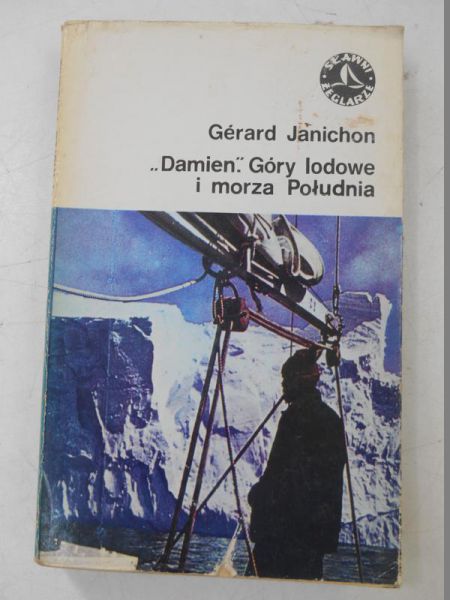 "Damien". Góry lodowe i morza Południa