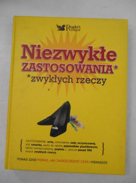 Niezwykłe zastosowanie zwykłych rzeczy