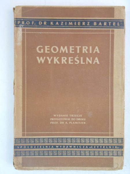 Bartel Kazimierz - Geometria wykreślna, 1948 r