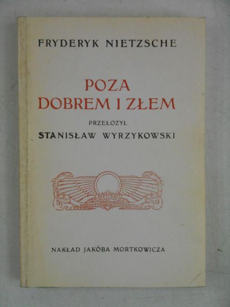 Poza dobrem i złem, reprint z 1907 r.