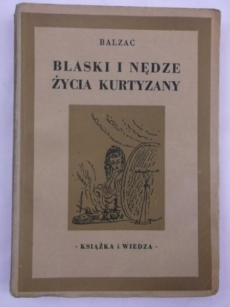 Blaski i nędze życia Kurtyzany, 1949 r.