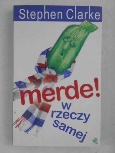 Merde! W rzeczy samej
