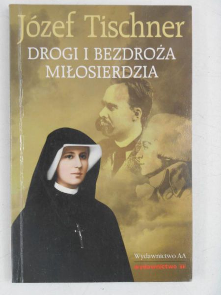 Drogi i bezdroża miłosierdzia