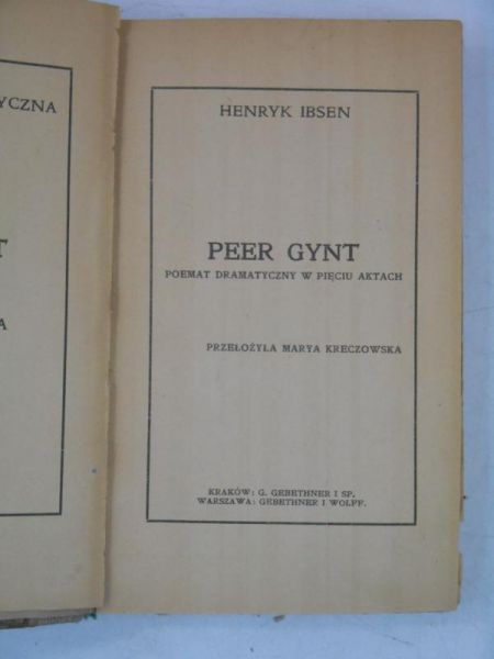 Peer Gynt, 1910 r.