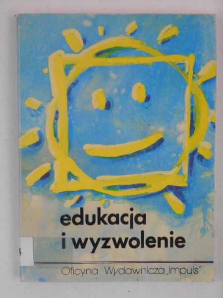 Edukacja i wyzwolenie