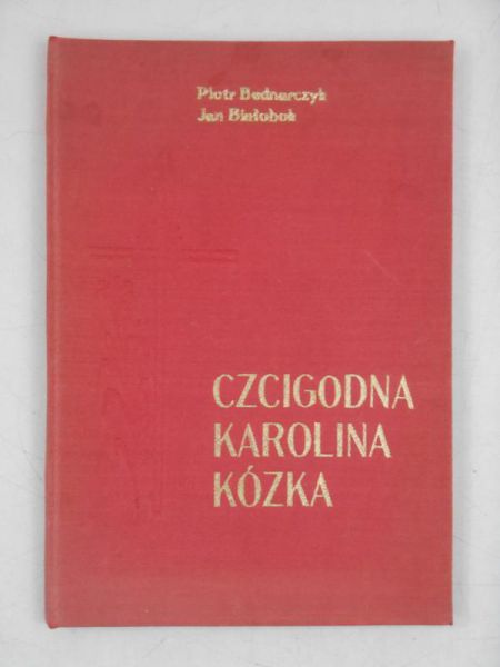 Czcigodna Karolina Kózka