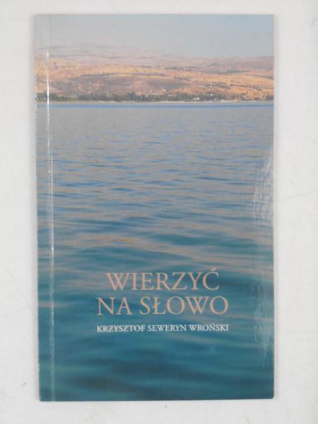Wierzyć na słowo