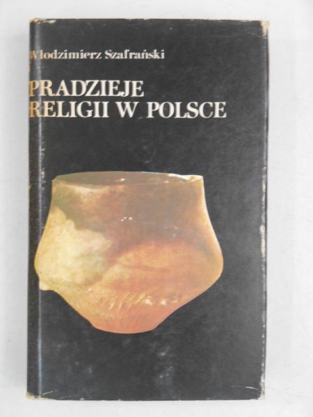 Pradzieje religii w Polsce