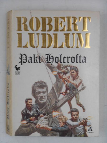 Ludlum Robert - Pakt Holcrofta