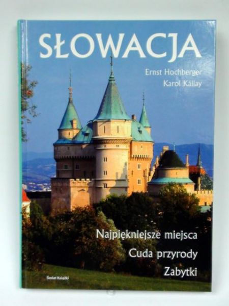 Hochberger Ernst, Kallay Karol - Słowacja