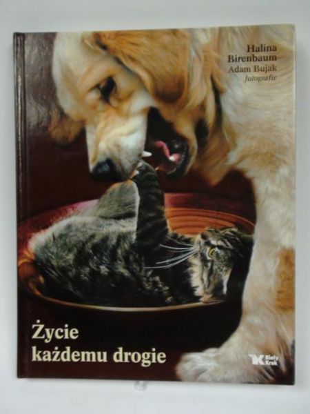 Birenbaum Halina  -  Życie każdemu drogie