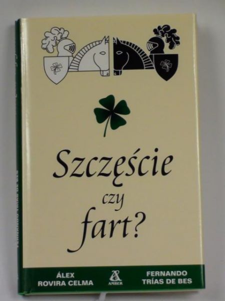 Celma A.,    - Sczęście czy fart