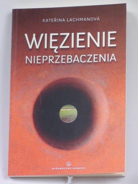 Więzienie nieprzebaczenia