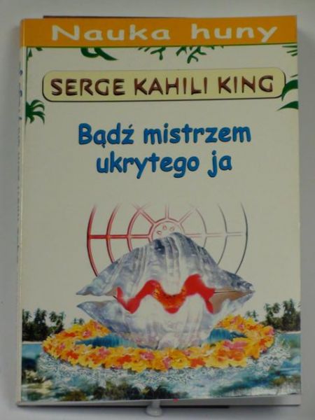 Bądź mistrzem ukrytego ja