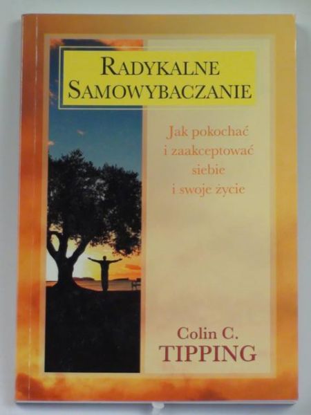 Radykalne samowybaczanie