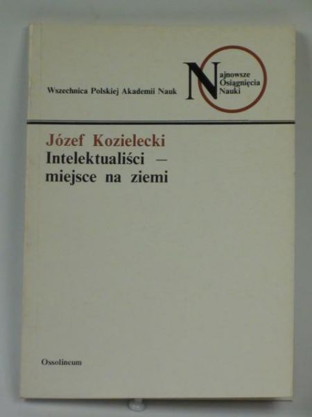 Intelektualiści - miejsce na ziemi