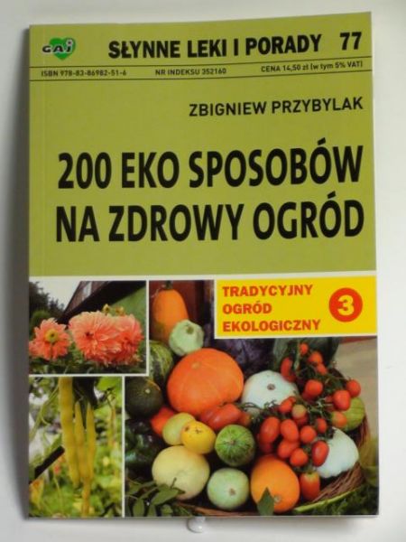 200 eko sposobów na zdrowy ogród