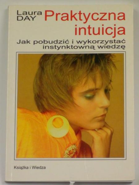 Day Laura - Praktyczna intuicja