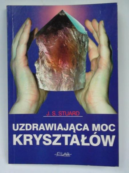 Uzdrawiająca moc kryształów