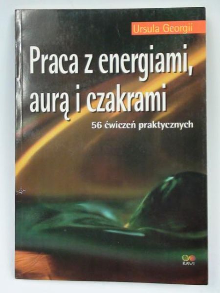 Praca z energiami, aurą  i czakrami