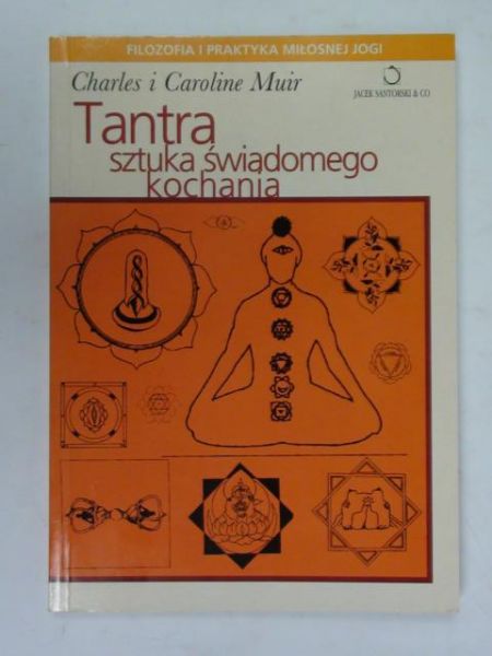 Mur   Carolne - Tantra. Sztuka śwadomego kochana