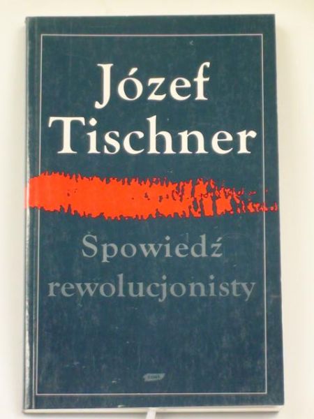 Spowiedź rewolucjonisty