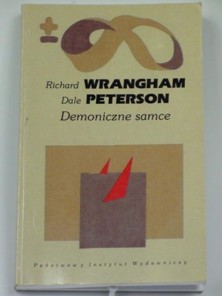 Wrangham R.,   - Demoniczne samce BMW