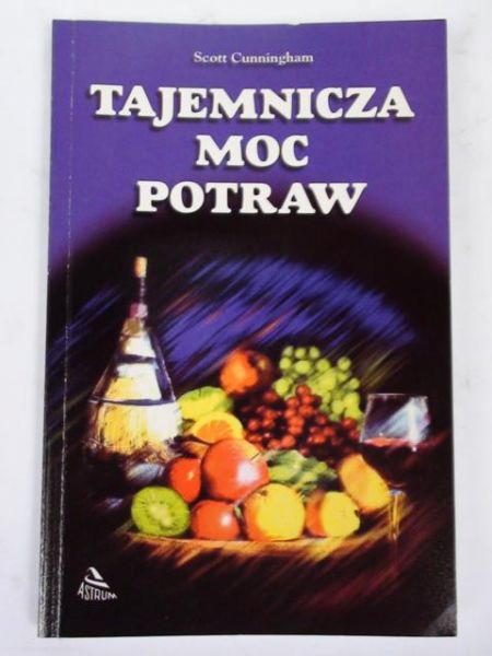 Cunningham Scott - Tajemnicza moc potraw