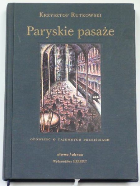 Rutkowski Krzysztof  -  Paryskie pasaże