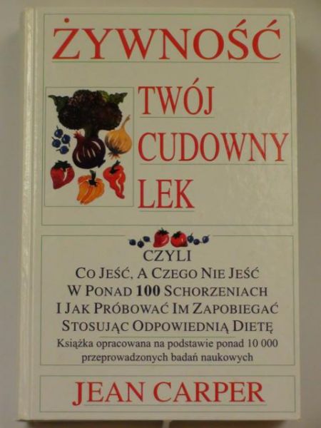 Żywność twój cudowny lek