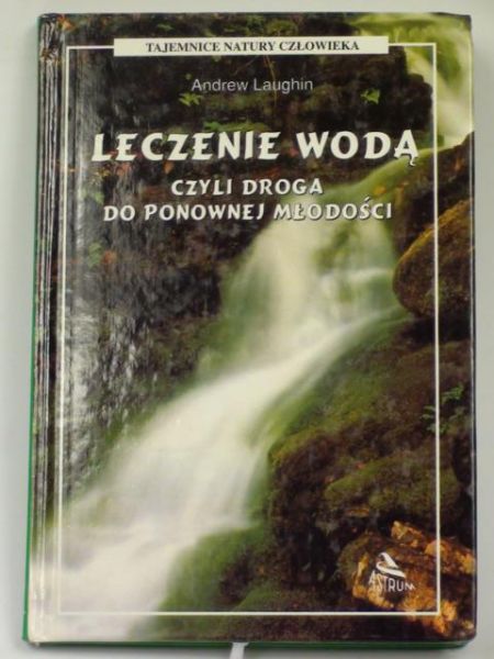 Leczenie wodą czyli Droga do ponownej młodości
