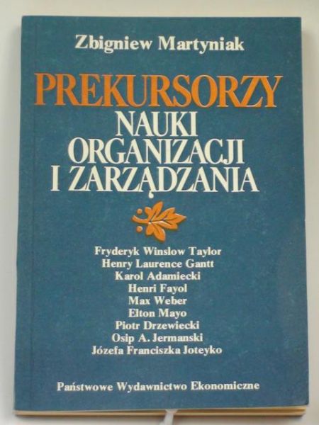 Prekursorzy nauki organizacji i zarządzania