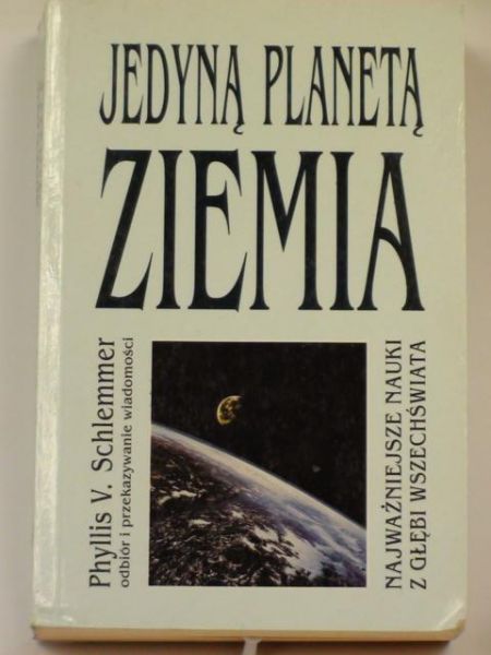 Jedyną planetą ziemia
