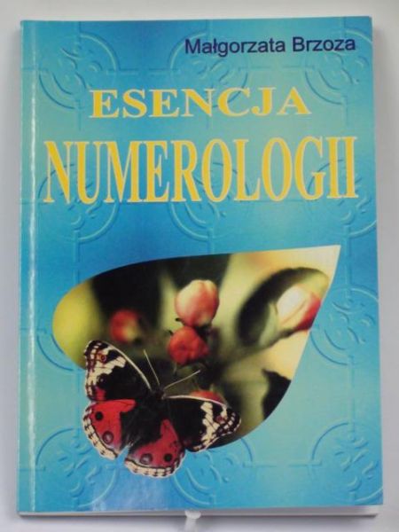 Esencja numerologii