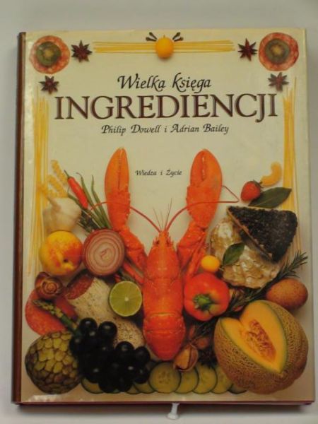 Dowell Philip,   - Wielka księga ingrediencji