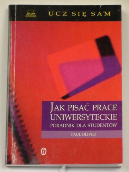 Jak pisać prace uniwersyteckie
