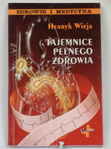 Tajemnice pełnego zdrowia