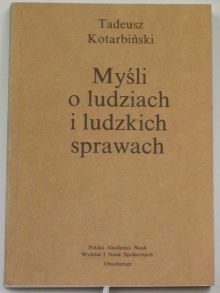 Myśli o ludziach i ludzkich sprawach