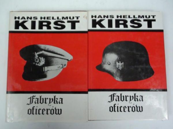 Kirst Hans H. - Fabryka oficerów T. I-II