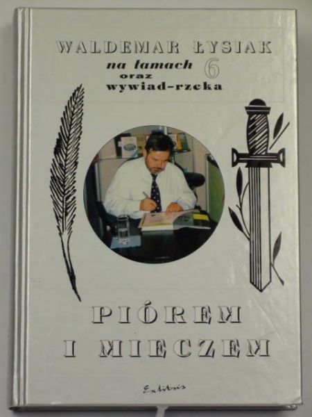 Piórem i mieczem, t. VI