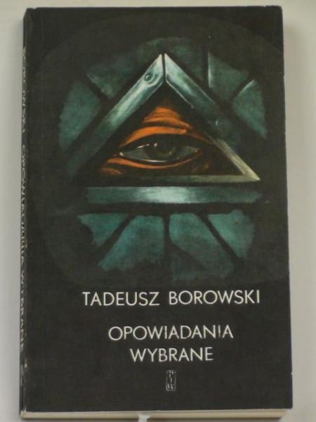 Borowski Tadeusz - Opowiadania wybrane