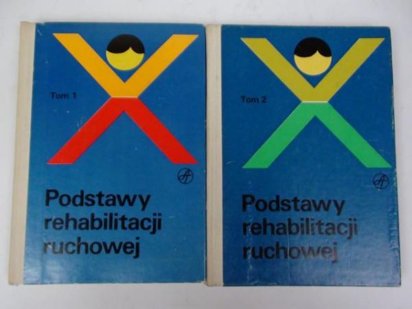 Rosławski,   - Podstawy rehabilitacji ruchowej, T. I-II