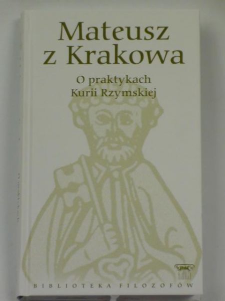 Mateus   - O praktykach Kurii Rymskiej, Nowa