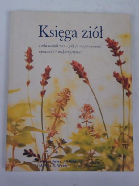 Foley C.,   - Księga ziół