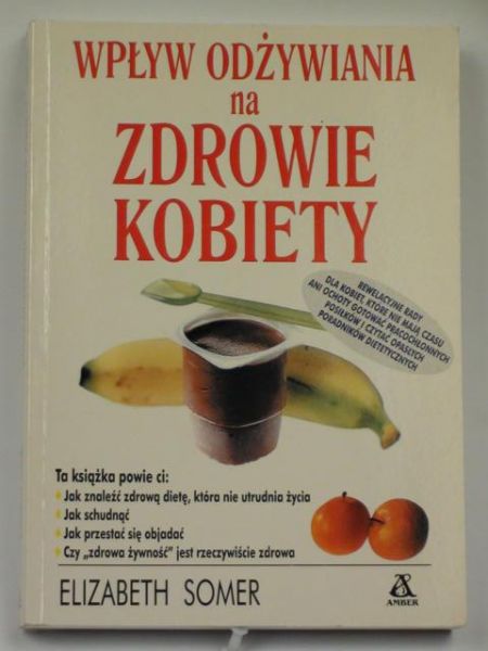 Wpływ odżywiania na zdrowie kobiet