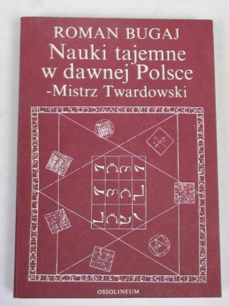 Nauki tajemne w dawnej Polsce - Mistrz Twardowski