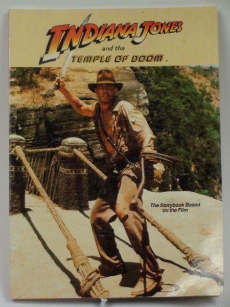 Indiana Jones and the Temple of Doom: The Storybook Based on the Film