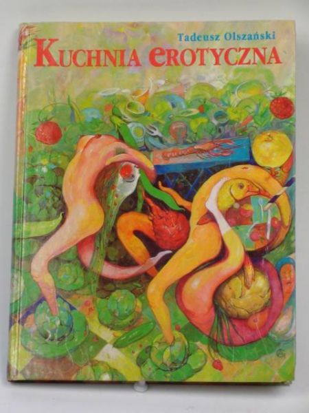   - Kuchnia erotyczna