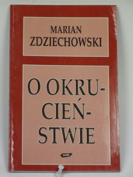 O okrucieństwie