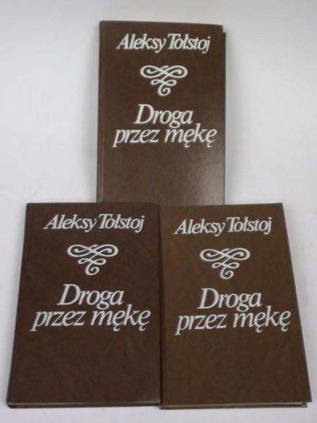 Aleksy - Droga przez mękę, t. I-III